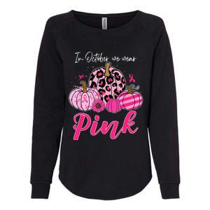 In October We Wear Pink Pumpkin Breast Cancer Awareness Womens California Wash Sweatshirt