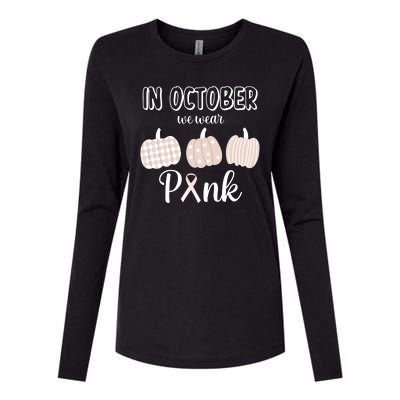 In October We Wear Pink Pumpkin Breast Cancer Womens Cotton Relaxed Long Sleeve T-Shirt