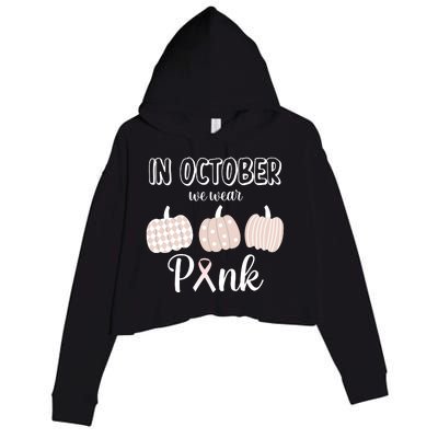 In October We Wear Pink Pumpkin Breast Cancer Crop Fleece Hoodie