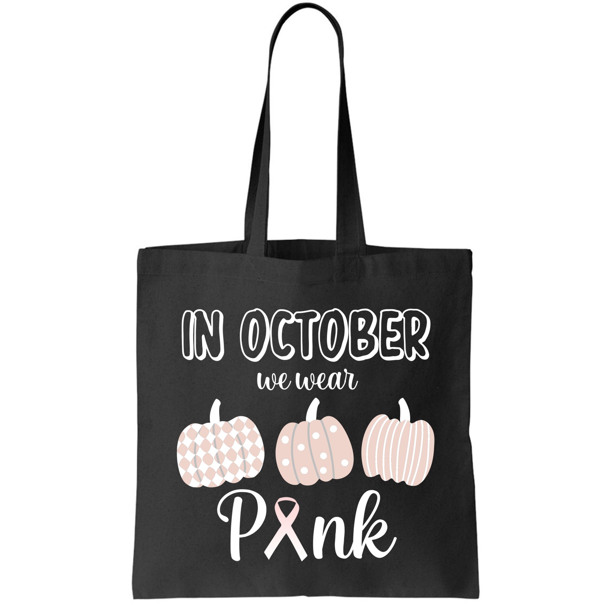 In October We Wear Pink Pumpkin Breast Cancer Bag