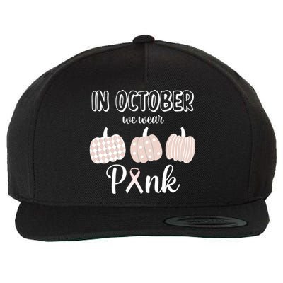 In October We Wear Pink Pumpkin Breast Cancer Wool Snapback Cap