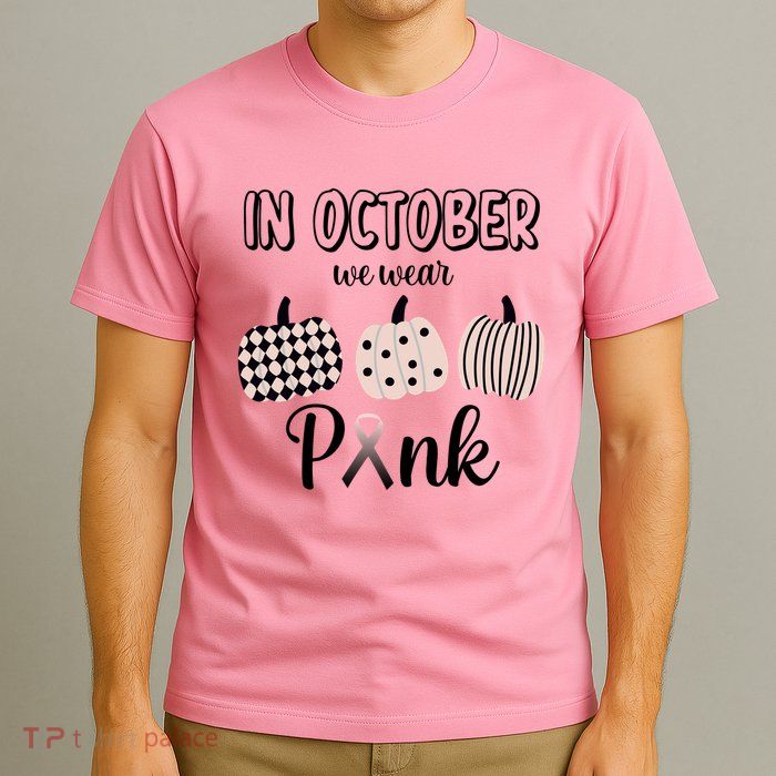 In October We Wear Pink Pumpkin Breast Cancer T-Shirt