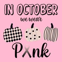 In October We Wear Pink Pumpkin Breast Cancer Premium T-Shirt