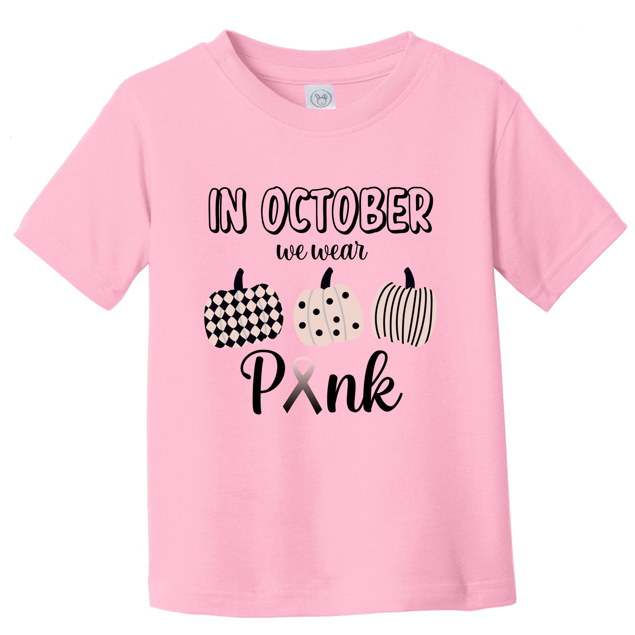 In October We Wear Pink Pumpkin Breast Cancer Toddler T-Shirt
