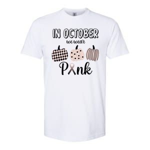 In October We Wear Pink Pumpkin Breast Cancer Softstyle CVC T-Shirt