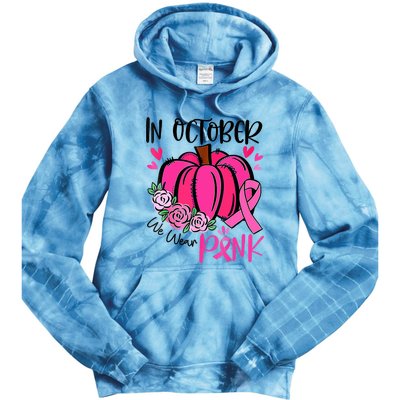 In October We Wear Pink Pumpkin Funny Breast Cancer Tie Dye Hoodie