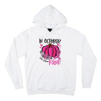 In October We Wear Pink Pumpkin Funny Breast Cancer Hoodie