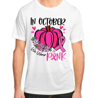 In October We Wear Pink Pumpkin Funny Breast Cancer Adult ChromaSoft Performance T-Shirt