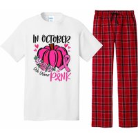 In October We Wear Pink Pumpkin Funny Breast Cancer Pajama Set