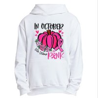 In October We Wear Pink Pumpkin Funny Breast Cancer Urban Pullover Hoodie