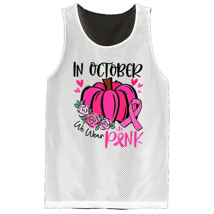 In October We Wear Pink Pumpkin Funny Breast Cancer Mesh Reversible Basketball Jersey Tank