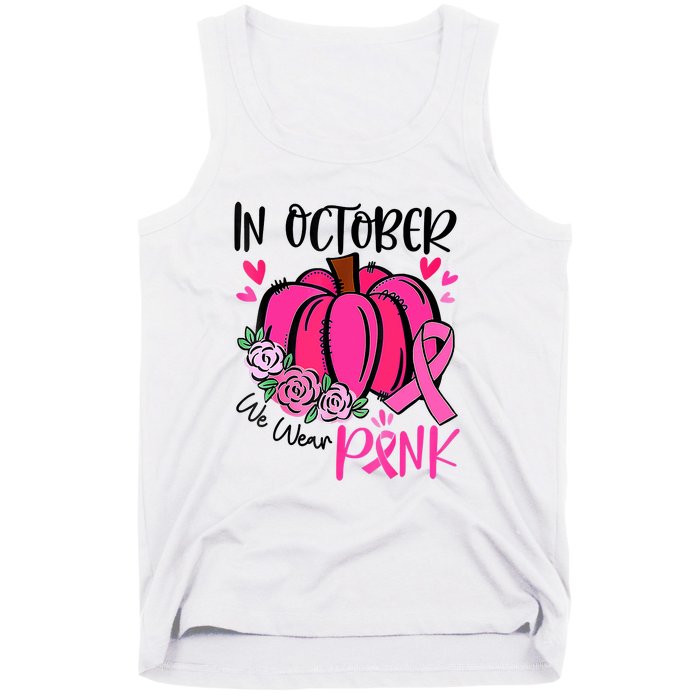 In October We Wear Pink Pumpkin Funny Breast Cancer Tank Top