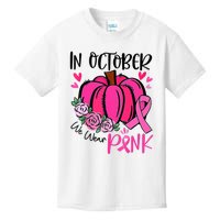 In October We Wear Pink Pumpkin Funny Breast Cancer Kids T-Shirt