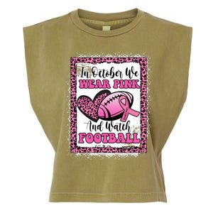 In October We Wear Pink Football Breast Cancer Awareness Funny Gift Garment-Dyed Women's Muscle Tee