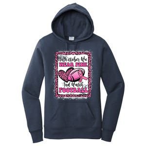 In October We Wear Pink Football Breast Cancer Awareness Funny Gift Women's Pullover Hoodie