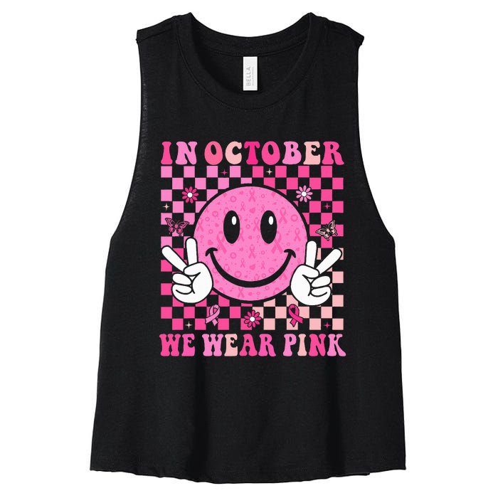 In October We Wear Ribon Smile Face Breast Cancer Women's Racerback Cropped Tank