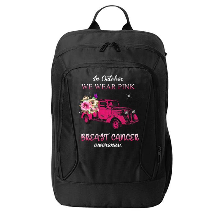 In October We Wear Pink Ribbon Pink Truck Breast Cancer City Backpack