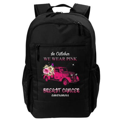 In October We Wear Pink Ribbon Pink Truck Breast Cancer Daily Commute Backpack