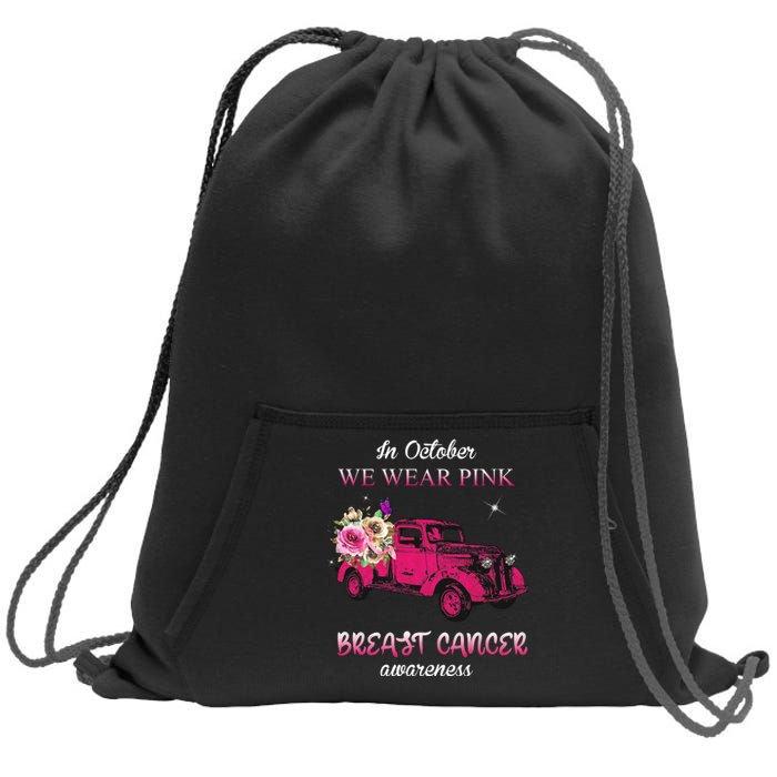 In October We Wear Pink Ribbon Pink Truck Breast Cancer Sweatshirt Cinch Pack Bag