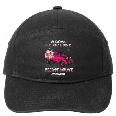 In October We Wear Pink Ribbon Pink Truck Breast Cancer 7-Panel Snapback Hat
