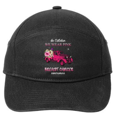 In October We Wear Pink Ribbon Pink Truck Breast Cancer 7-Panel Snapback Hat