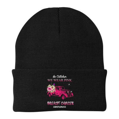 In October We Wear Pink Ribbon Pink Truck Breast Cancer Beanie