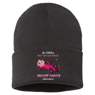 In October We Wear Pink Ribbon Pink Truck Breast Cancer Sustainable Knit Beanie