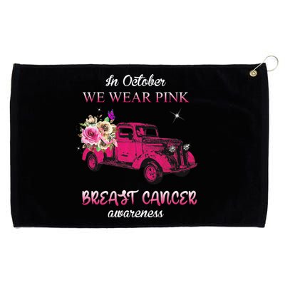 In October We Wear Pink Ribbon Pink Truck Breast Cancer Grommeted Golf Towel