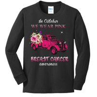 In October We Wear Pink Ribbon Pink Truck Breast Cancer Kids Long Sleeve Shirt