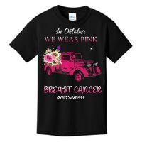 In October We Wear Pink Ribbon Pink Truck Breast Cancer Kids T-Shirt