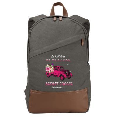 In October We Wear Pink Ribbon Pink Truck Breast Cancer Cotton Canvas Backpack