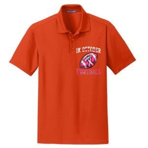 In October We Wear And Watch Football Breast Cancer Dry Zone Grid Polo