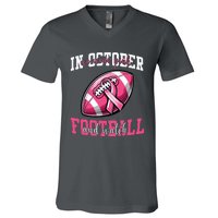 In October We Wear And Watch Football Breast Cancer V-Neck T-Shirt