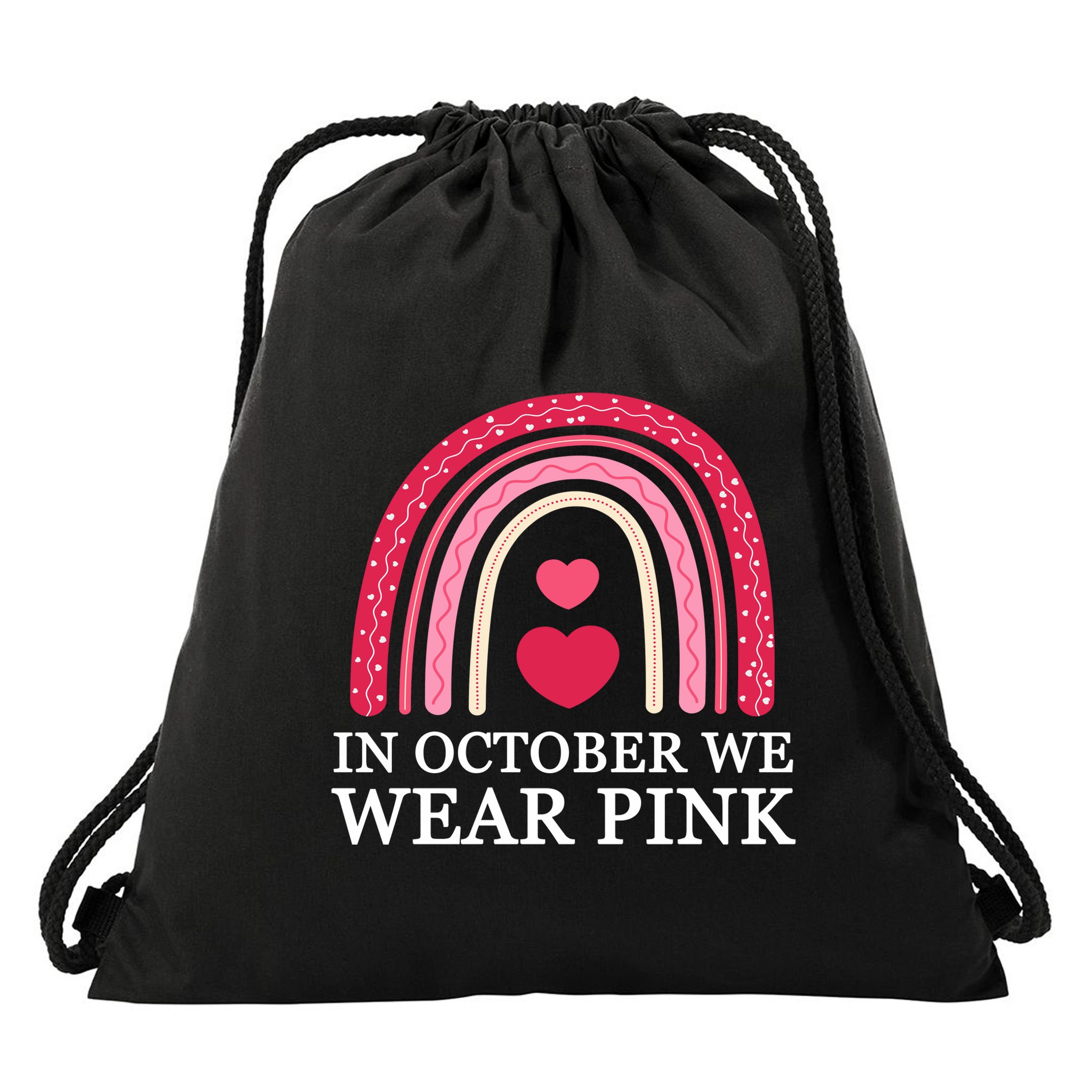 In October We Wear Pink Breast Cancer Rainbow Drawstring Bag