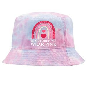 In October We Wear Pink Breast Cancer Rainbow Tie-Dyed Bucket Hat