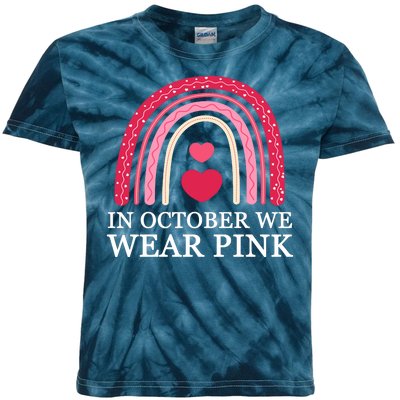 In October We Wear Pink Breast Cancer Rainbow Kids Tie-Dye T-Shirt