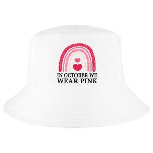 In October We Wear Pink Breast Cancer Rainbow Cool Comfort Performance Bucket Hat