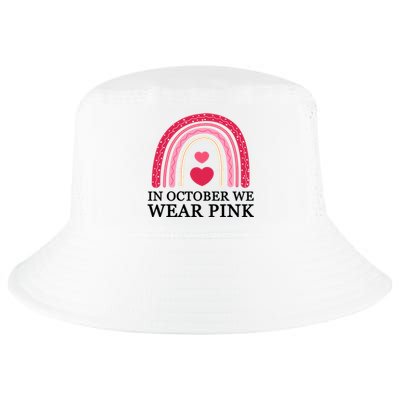 In October We Wear Pink Breast Cancer Rainbow Cool Comfort Performance Bucket Hat