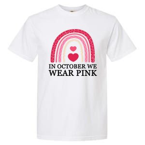 In October We Wear Pink Breast Cancer Rainbow Garment-Dyed Heavyweight T-Shirt