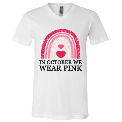 In October We Wear Pink Breast Cancer Rainbow V-Neck T-Shirt