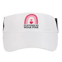 In October We Wear Pink Breast Cancer Rainbow Adult Drive Performance Visor