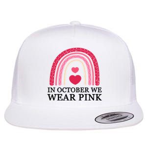 In October We Wear Pink Breast Cancer Rainbow Flat Bill Trucker Hat