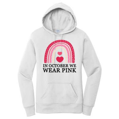 In October We Wear Pink Breast Cancer Rainbow Women's Pullover Hoodie