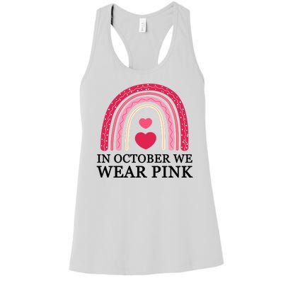 In October We Wear Pink Breast Cancer Rainbow Women's Racerback Tank