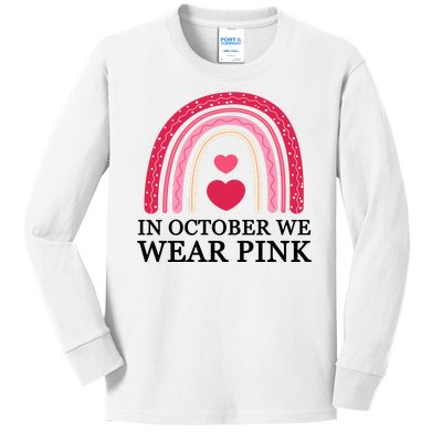 In October We Wear Pink Breast Cancer Rainbow Kids Long Sleeve Shirt