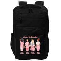 In October We Remember Those Who Fought And Won Impact Tech Backpack