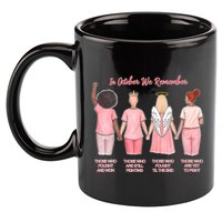 In October We Remember Those Who Fought And Won 11oz C Handle Ceramic Mug