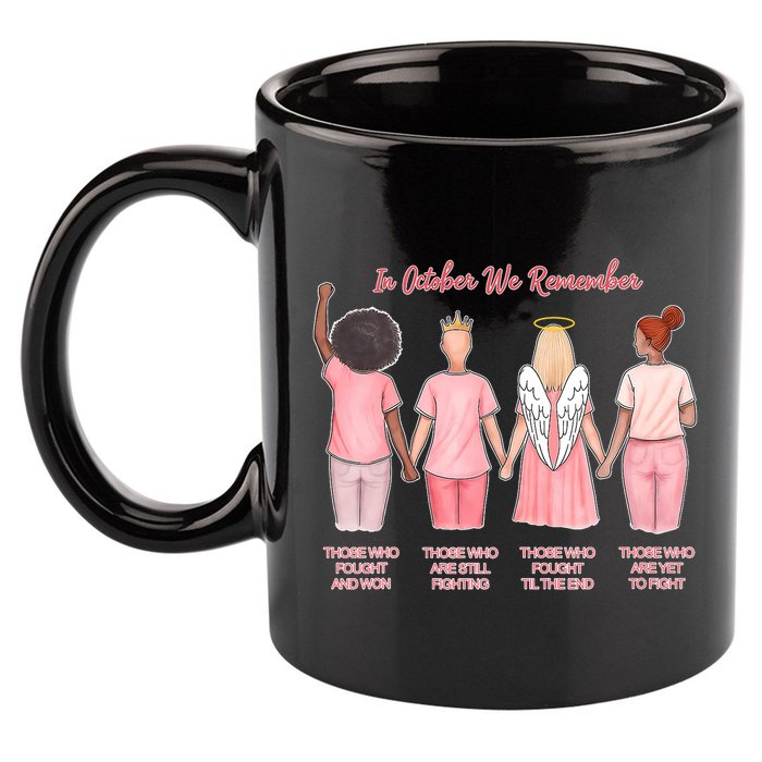 In October We Remember Those Who Fought And Won 11oz C Handle Ceramic Mug
