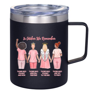 In October We Remember Those Who Fought And Won 12oz Stainless Steel Coffee Mug