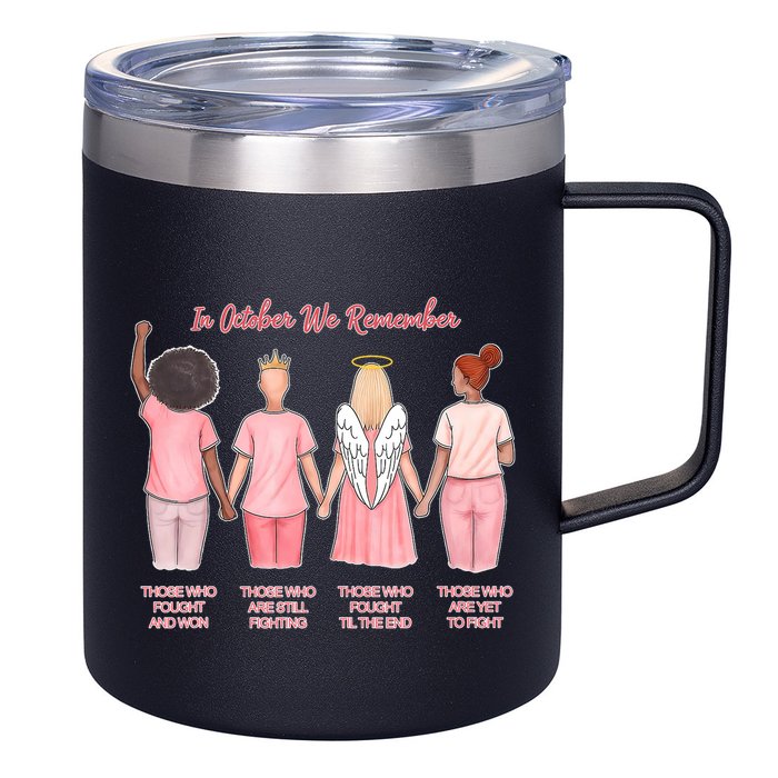 In October We Remember Those Who Fought And Won 12oz Stainless Steel Coffee Mug